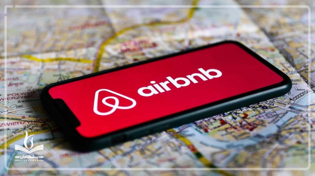 Airbnb یکی از استارتاپ های موفق دنیا است